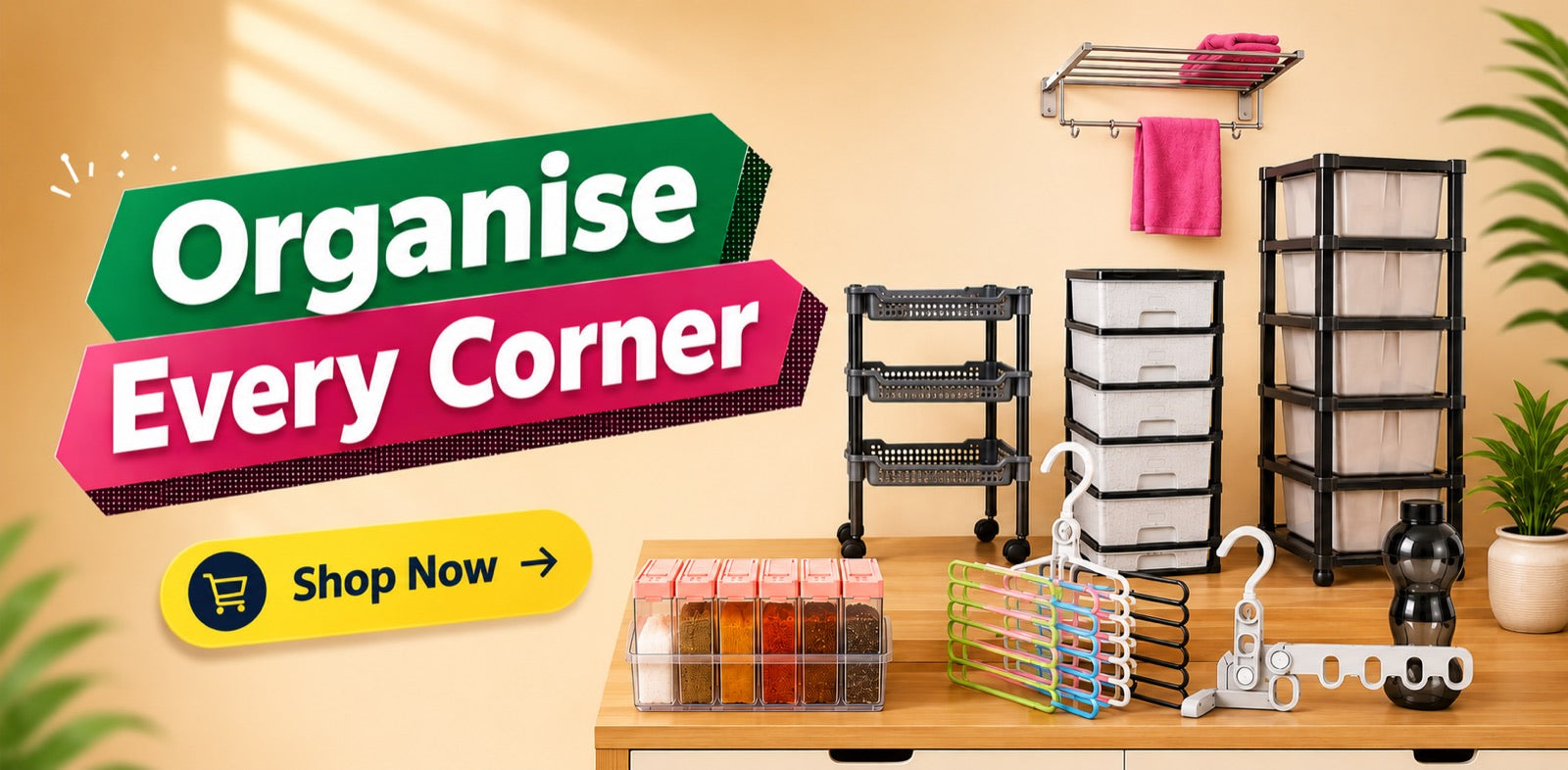 Storage and organisers for every corner
